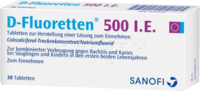 D FLUORETTEN 500 Tabletten